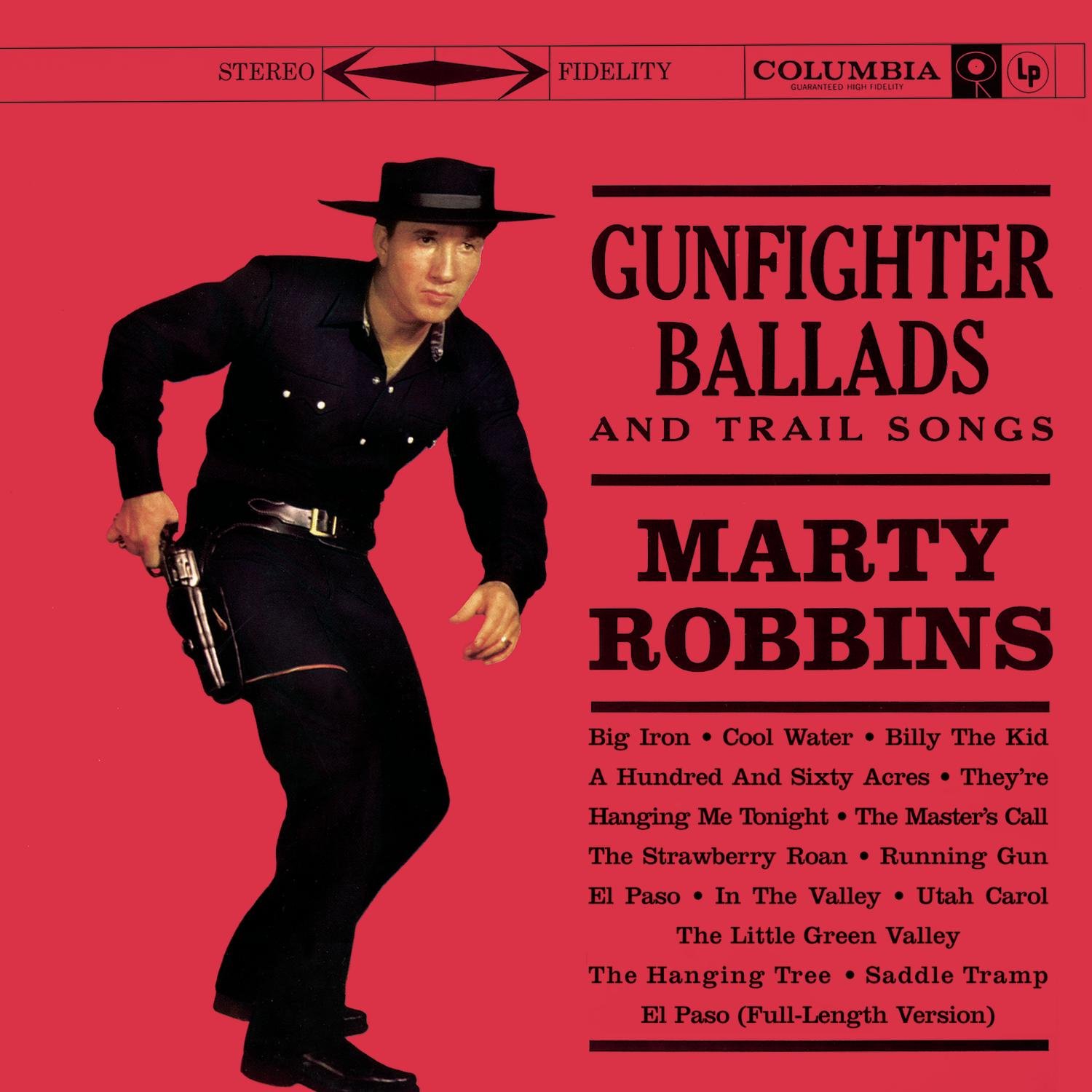 Gunfighter Ballads And Trail Songs